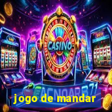 jogo de mandar