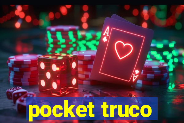 pocket truco