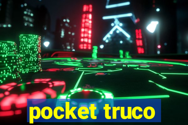 pocket truco