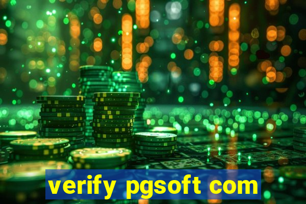 verify pgsoft com