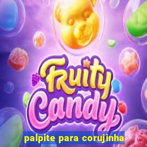 palpite para corujinha