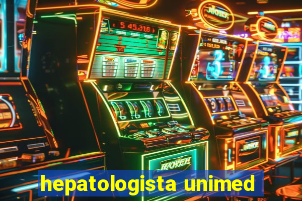 hepatologista unimed