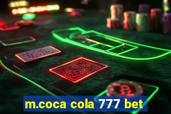 m.coca cola 777 bet