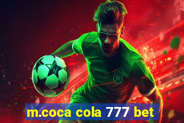 m.coca cola 777 bet