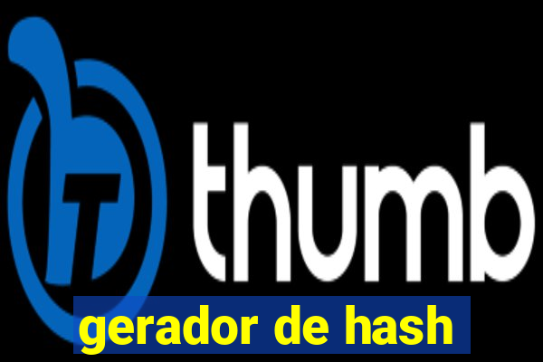 gerador de hash