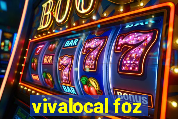 vivalocal foz