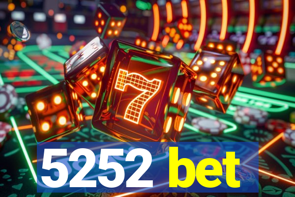 5252 bet