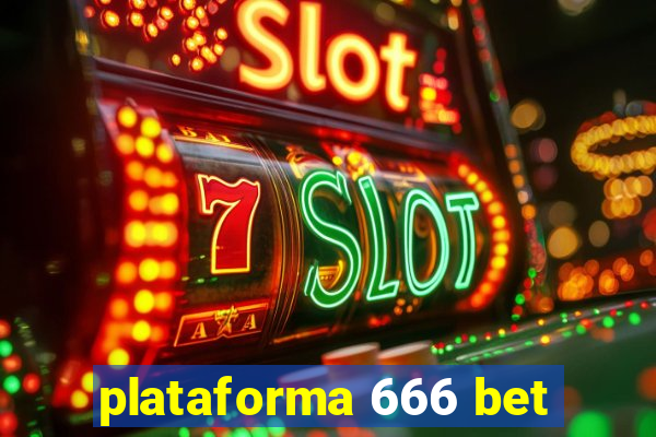 plataforma 666 bet