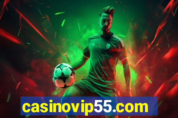 casinovip55.com