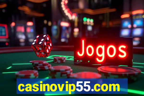 casinovip55.com