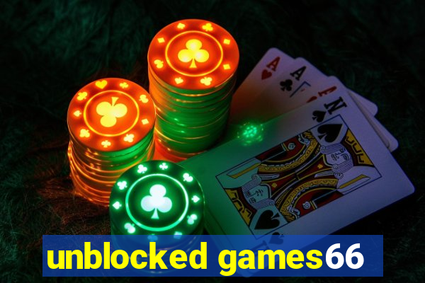 unblocked games66