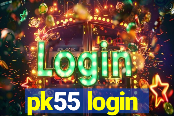 pk55 login