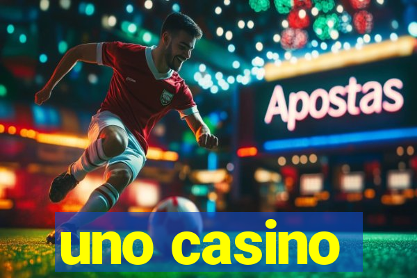 uno casino