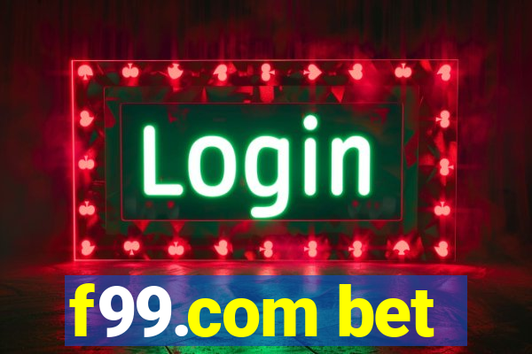 f99.com bet