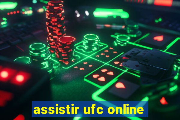 assistir ufc online