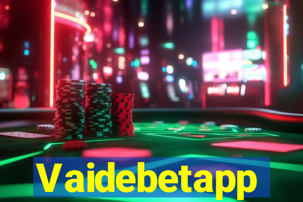 Vaidebetapp