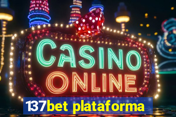 137bet plataforma