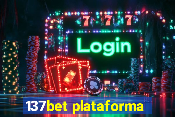 137bet plataforma