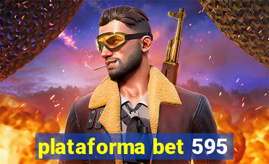 plataforma bet 595