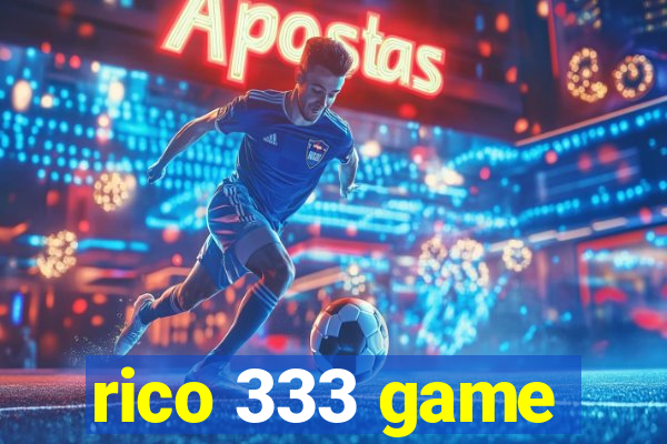 rico 333 game