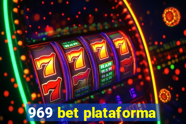 969 bet plataforma