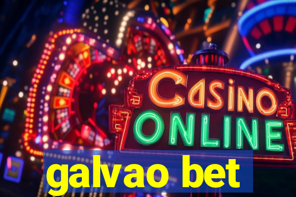 galvao bet