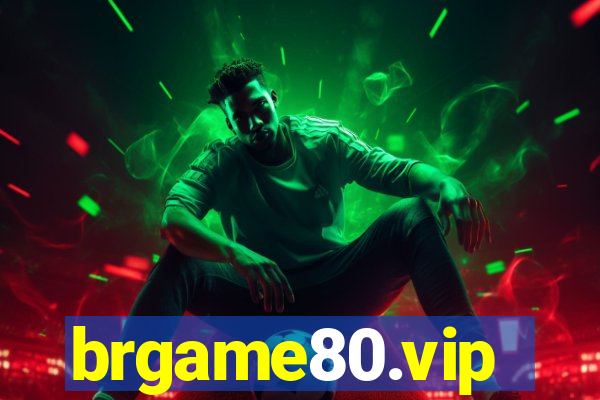 brgame80.vip