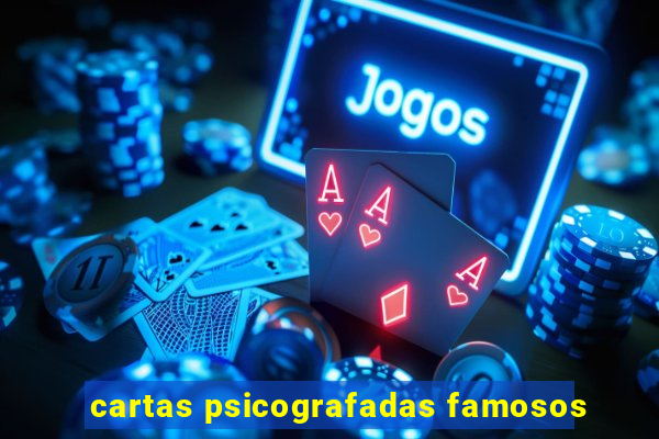 cartas psicografadas famosos