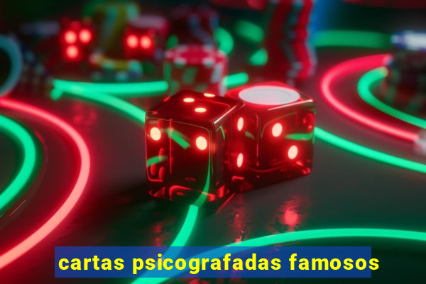 cartas psicografadas famosos