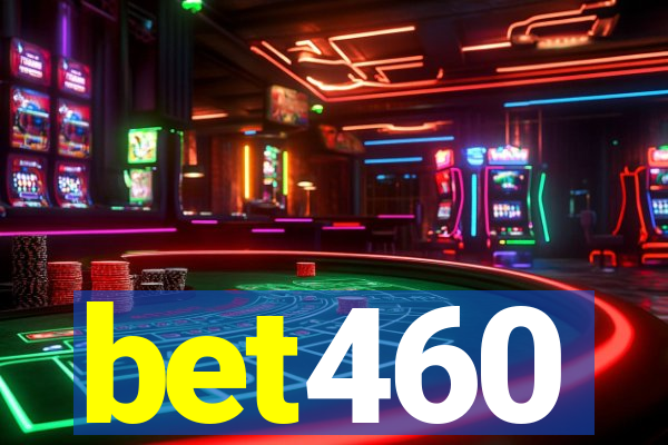 bet460