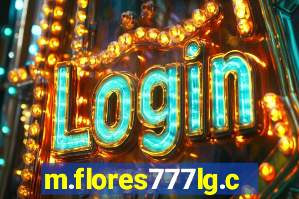 m.flores777lg.com