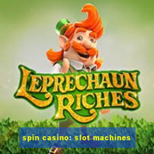 spin casino: slot machines