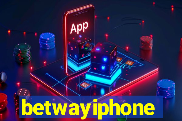 betwayiphone