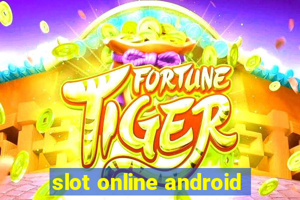 slot online android