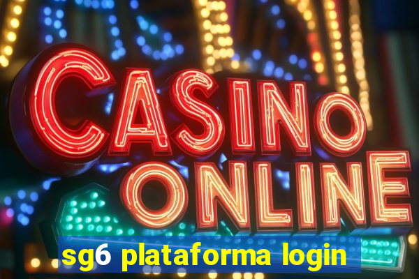 sg6 plataforma login