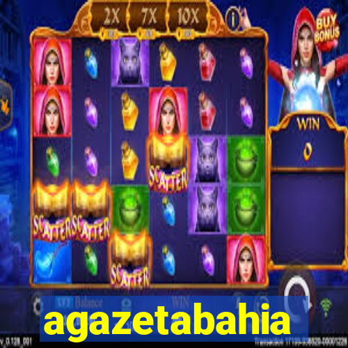 agazetabahia