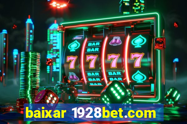 baixar 1928bet.com