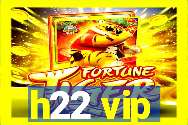 h22 vip