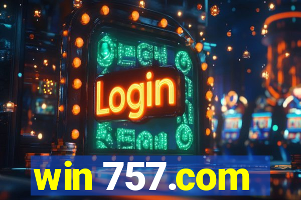 win 757.com