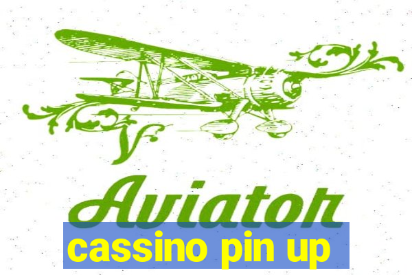 cassino pin up