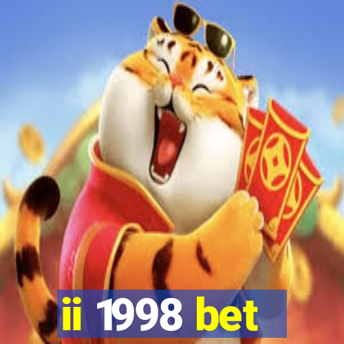 ii 1998 bet