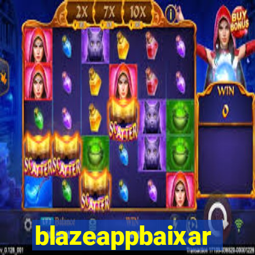 blazeappbaixar