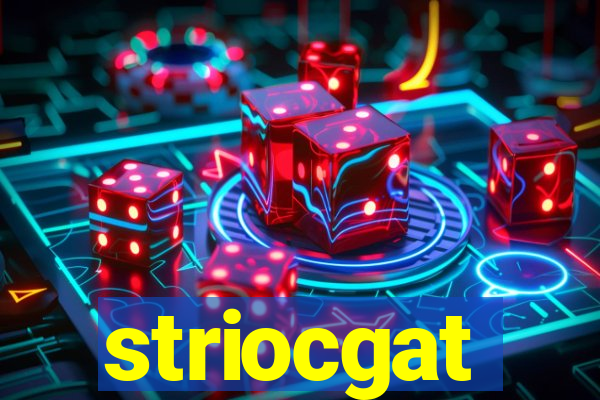 striocgat