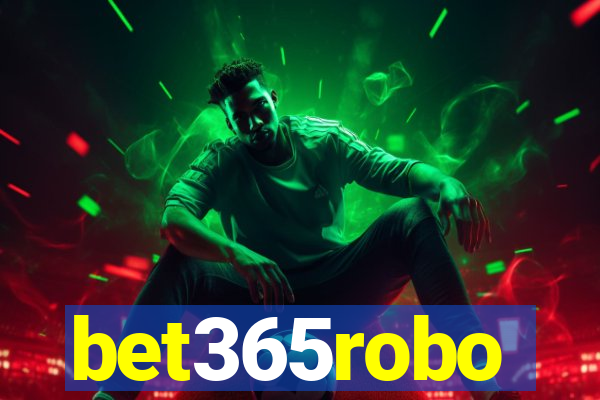 bet365robo