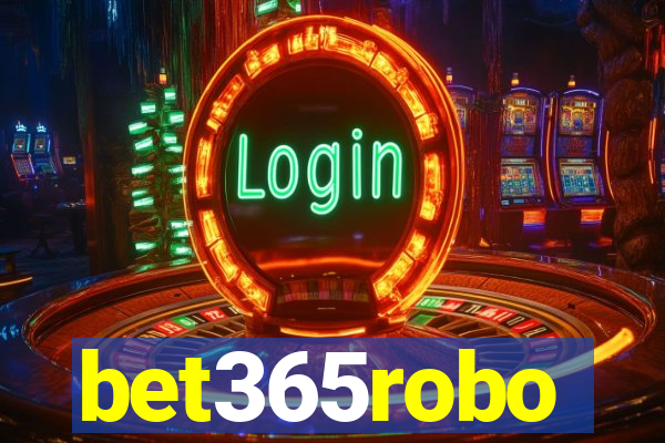 bet365robo