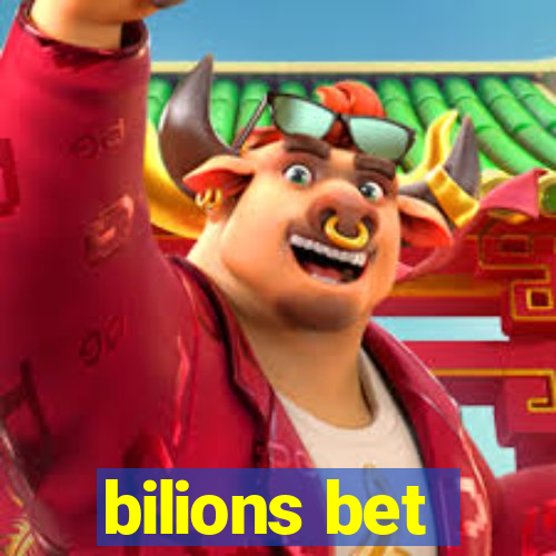 bilions bet