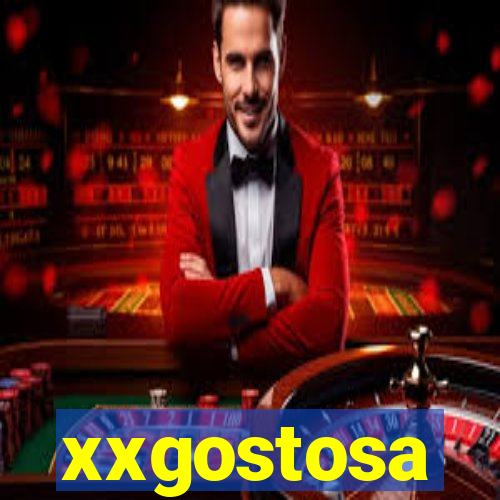 xxgostosa