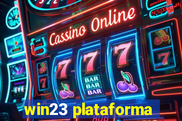 win23 plataforma