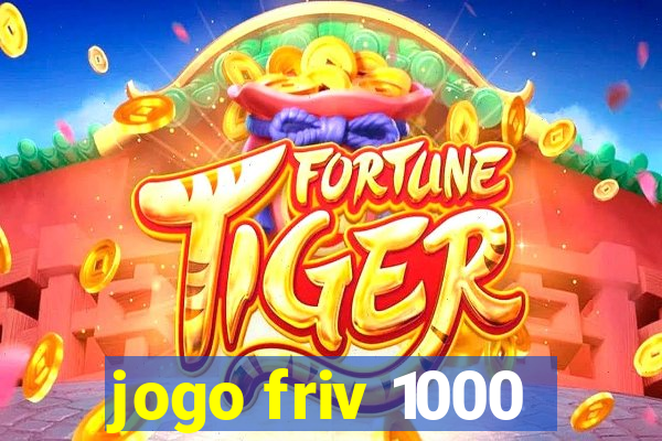 jogo friv 1000