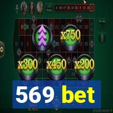 569 bet